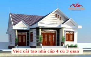 Việc cải tạo nhà cấp 4 cũ 3 gian