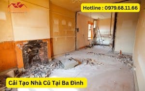 Cải Tạo Nhà Cũ Tại Ba Đình