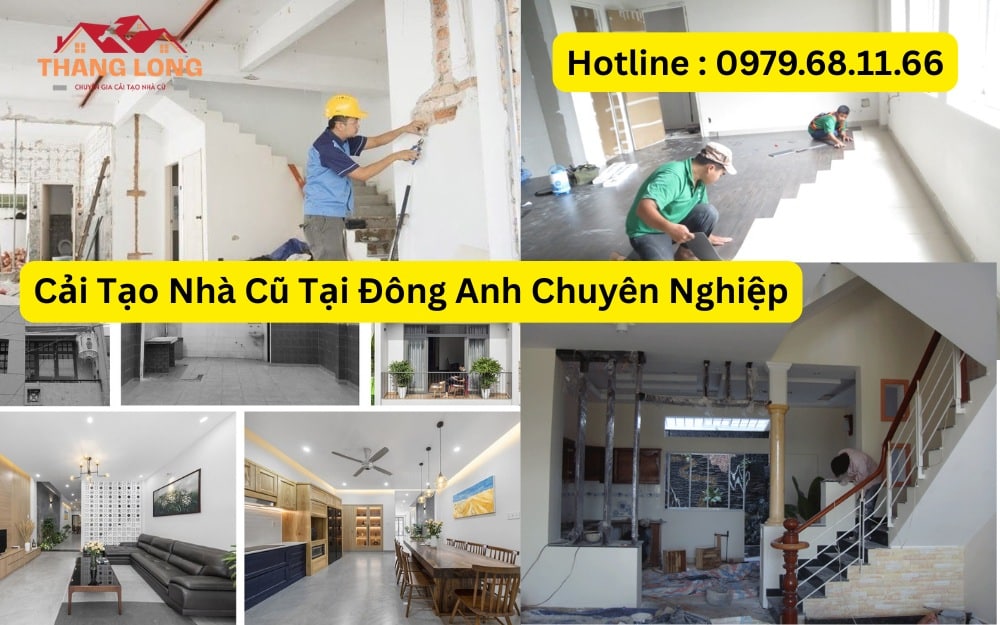 Cải Tạo Nhà Cũ Tại Đông Anh Chuyên Nghiệp