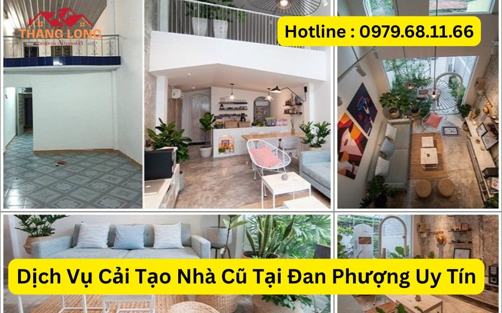 Dịch Vụ Cải Tạo Nhà Cũ Tại Đan Phượng Uy Tín