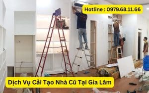 Dịch Vụ Cải Tạo Nhà Cũ Tại Gia Lâm