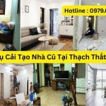 Dịch Vụ Cải Tạo Nhà Cũ Tại Thạch Thất Uy Tín