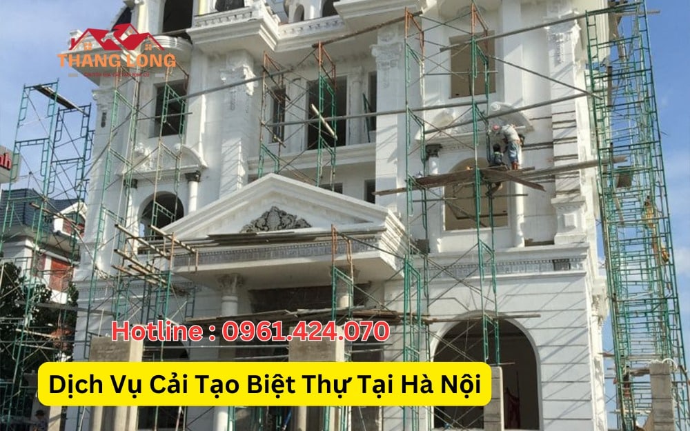 Dịch Vụ Cải Tạo Biệt Thự