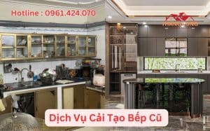 Dịch Vụ Cải Tạo Bếp Cũ